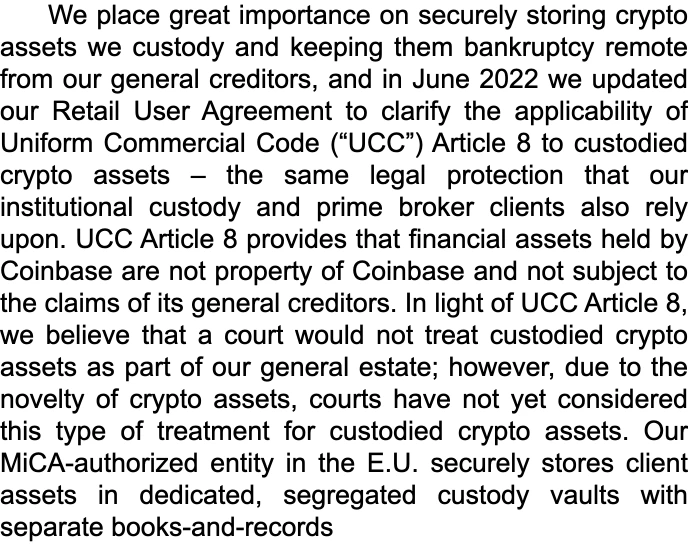 Screenshot of the paragraph immediately following the risk factor in Coinbase's FY2025 Form 10-K, stating that Coinbase keeps custodied crypto assets bankruptcy remote from its general creditors, that it updated its Retail User Agreement in June 2022 to clarify the applicability of Uniform Commercial Code Article 8, that Article 8 provides financial assets held by Coinbase are not property of Coinbase, and that Coinbase believes a court would not treat them as part of its general estate, though courts have not yet considered the question.